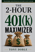 The 2-Hour 401(k) Maximizer cover